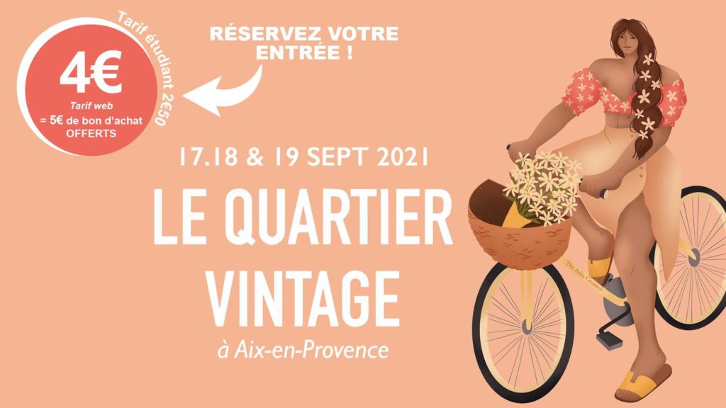 quartier vintage : évènement vintage et marques responsables sur Aix en Provence